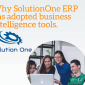 Why SolutionOne ERP has adopted business intelligence tools